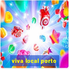 viva local porto